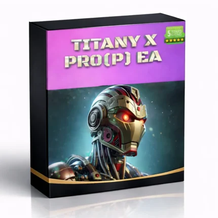 TITANY X PRO(P) EA v3.0 MT4